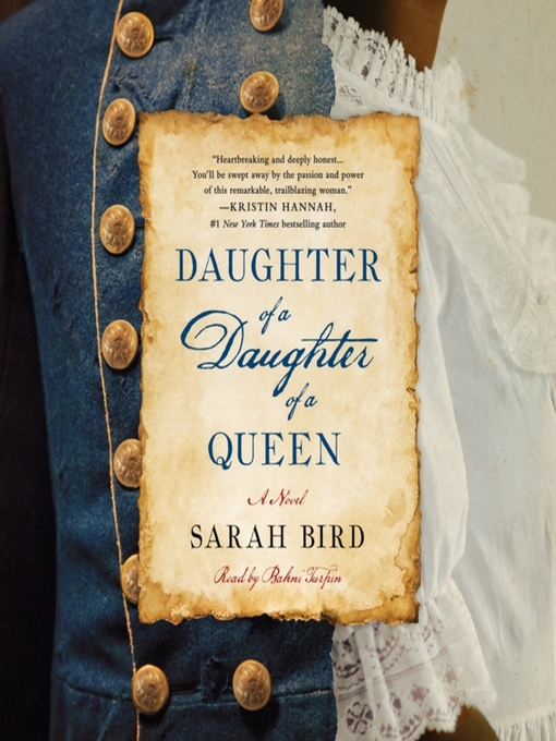 Title details for Daughter of a Daughter of a Queen by Sarah Bird - Available